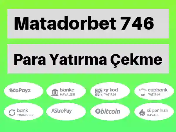 Matadorbet Mobil Para yatırma ve çekme 746